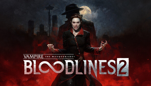 在Steam 上预购Vampire: The Masquerade? - Bloodlines? 2