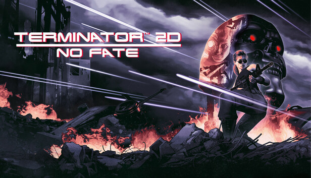 Steam 上的Terminator 2D: NO FATE